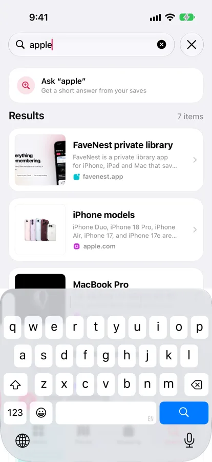 Search in FaveNest on iPhone with “apple” typed: an Ask row, then seven results including the FaveNest website, iPhone models and MacBook Pro, above the keyboard.